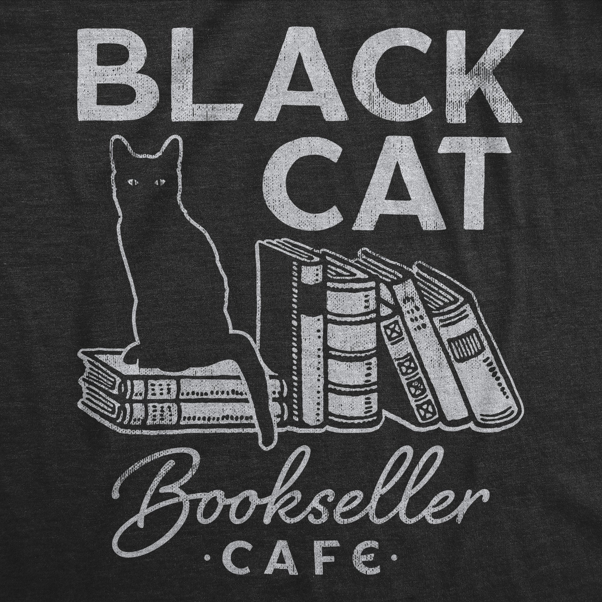 Funny Heather Black - BOOKSELLER Black Cat Bookseller Cafe Womens T Shirt Nerdy Halloween Cat Tee