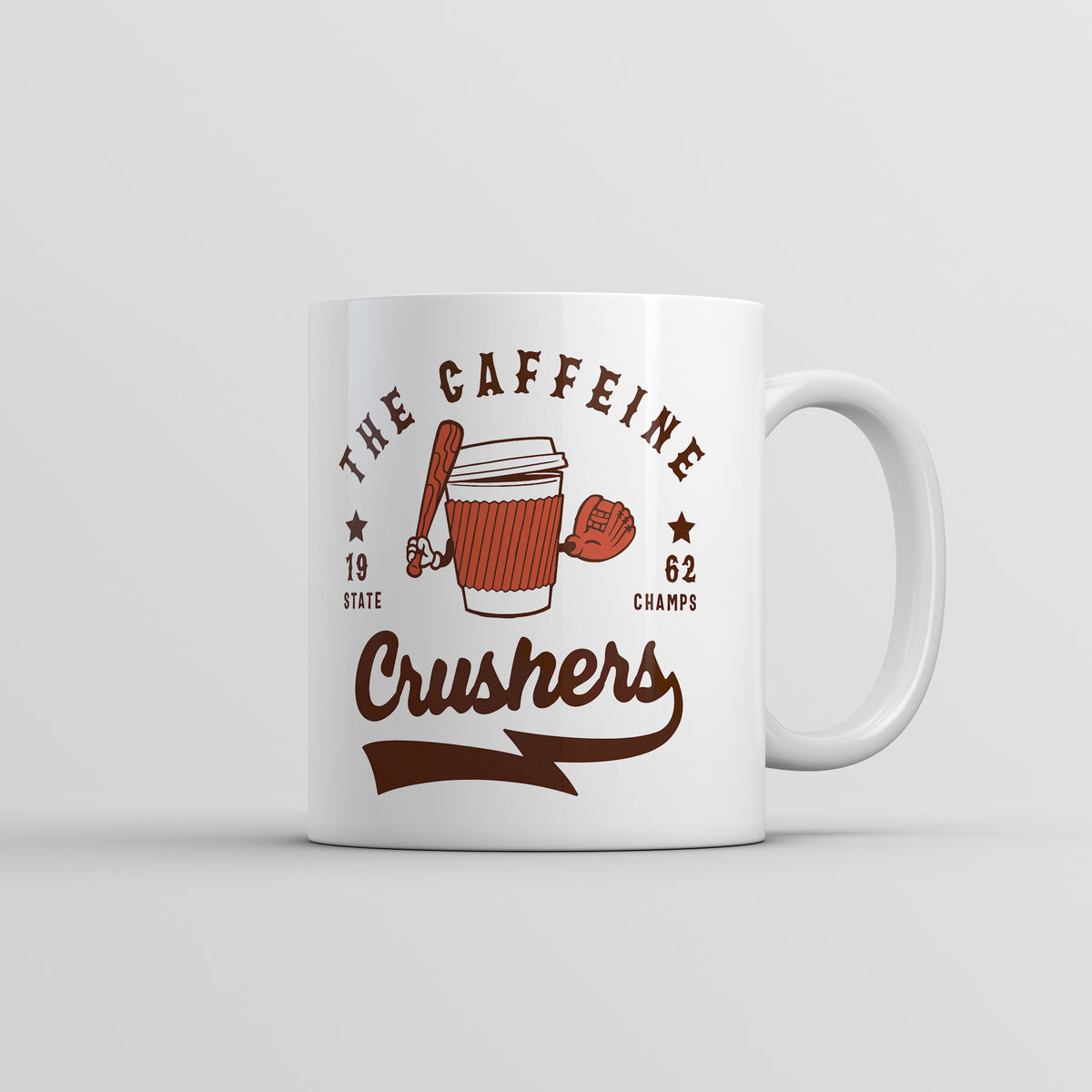 Funny White The Caffeine Crushers Coffee Mug Nerdy Coffee Baseball Tee