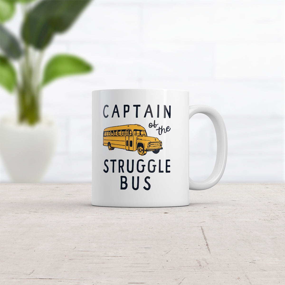 Captain Of The Struggle Bus Mug