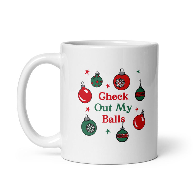 Funny White Check Out My Balls Coffee Mug Nerdy Christmas Tee