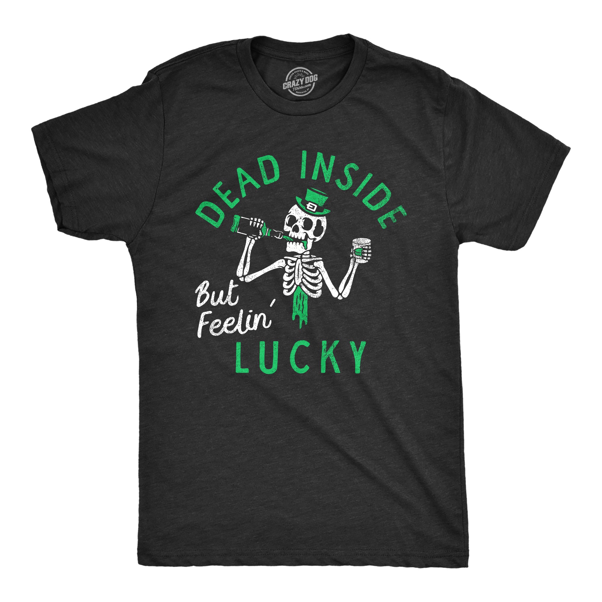 Funny Heather Black - LUCK Dead Inside But Feeling Lucky Mens T Shirt Nerdy Saint Patrick's Day Drinking Tee