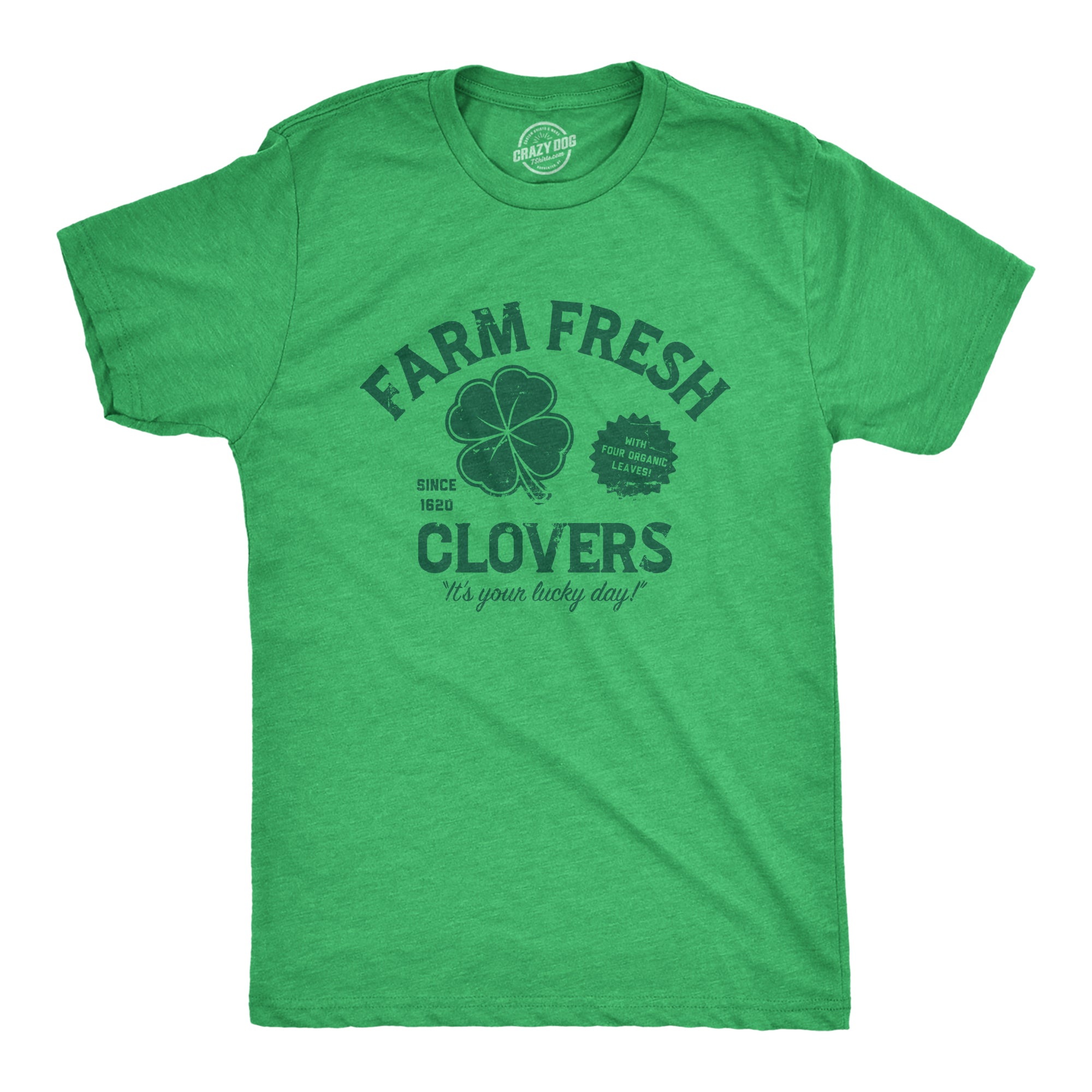 Funny Heather Green - CLOVERS Farm Fresh Clovers Mens T Shirt Nerdy Saint Patrick's Day Tee