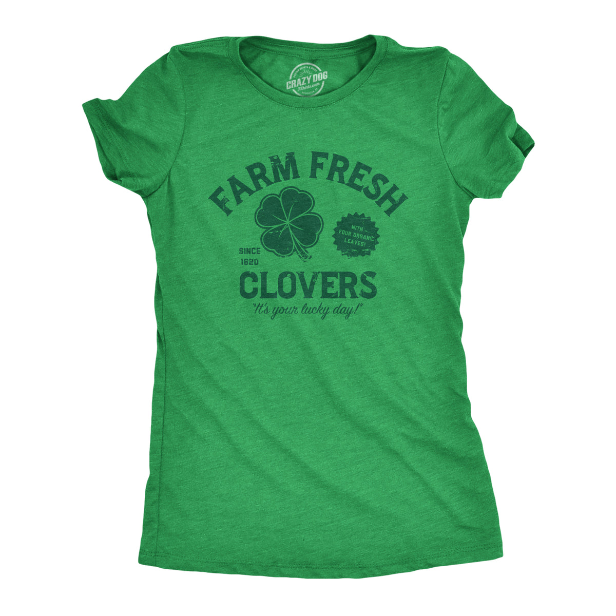 Funny Heather Green - CLOVERS Farm Fresh Clovers Womens T Shirt Nerdy Saint Patrick&#39;s Day Tee