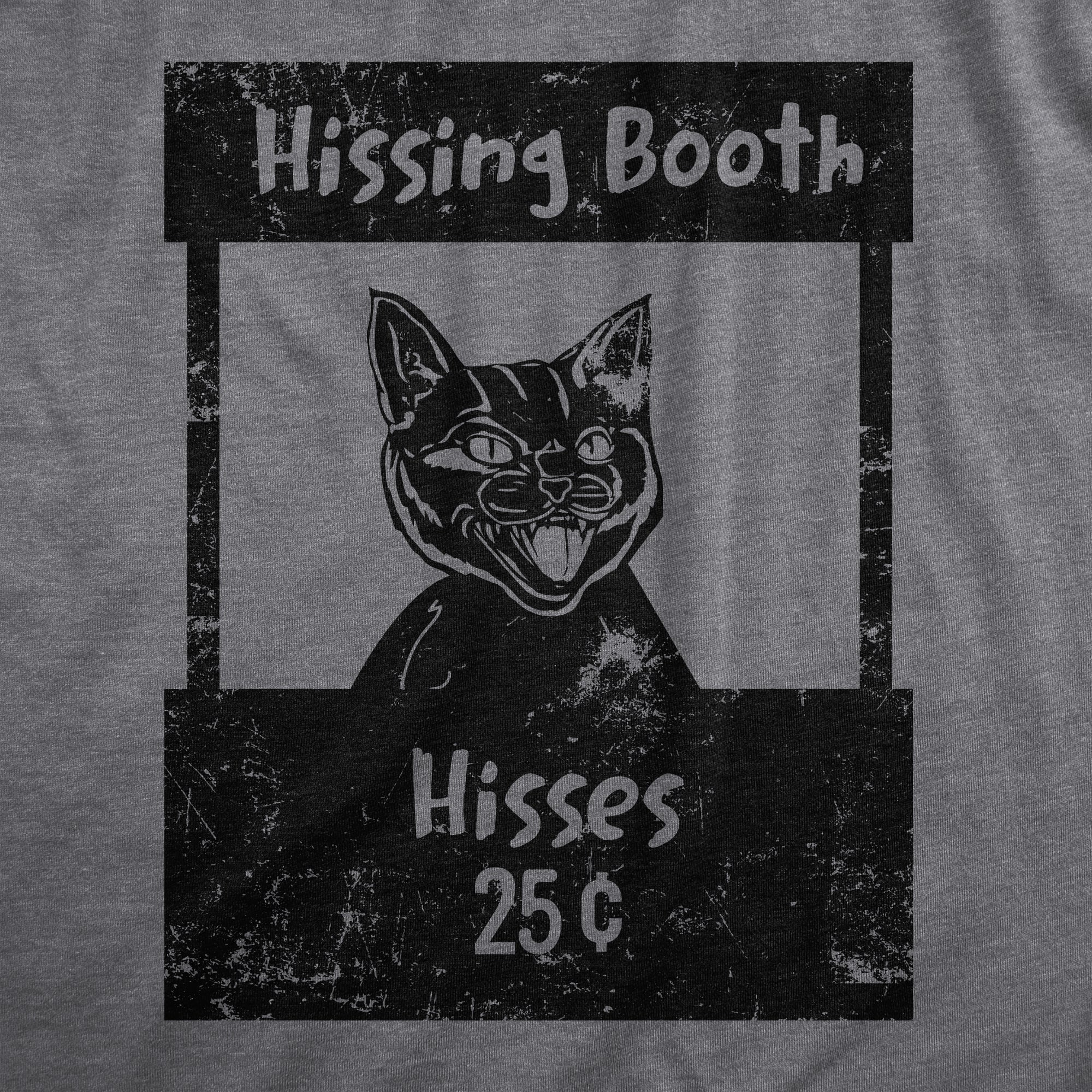 Funny Dark Heather Grey - HISSING Hissing Booth Mens T Shirt Nerdy cat Sarcastic Tee