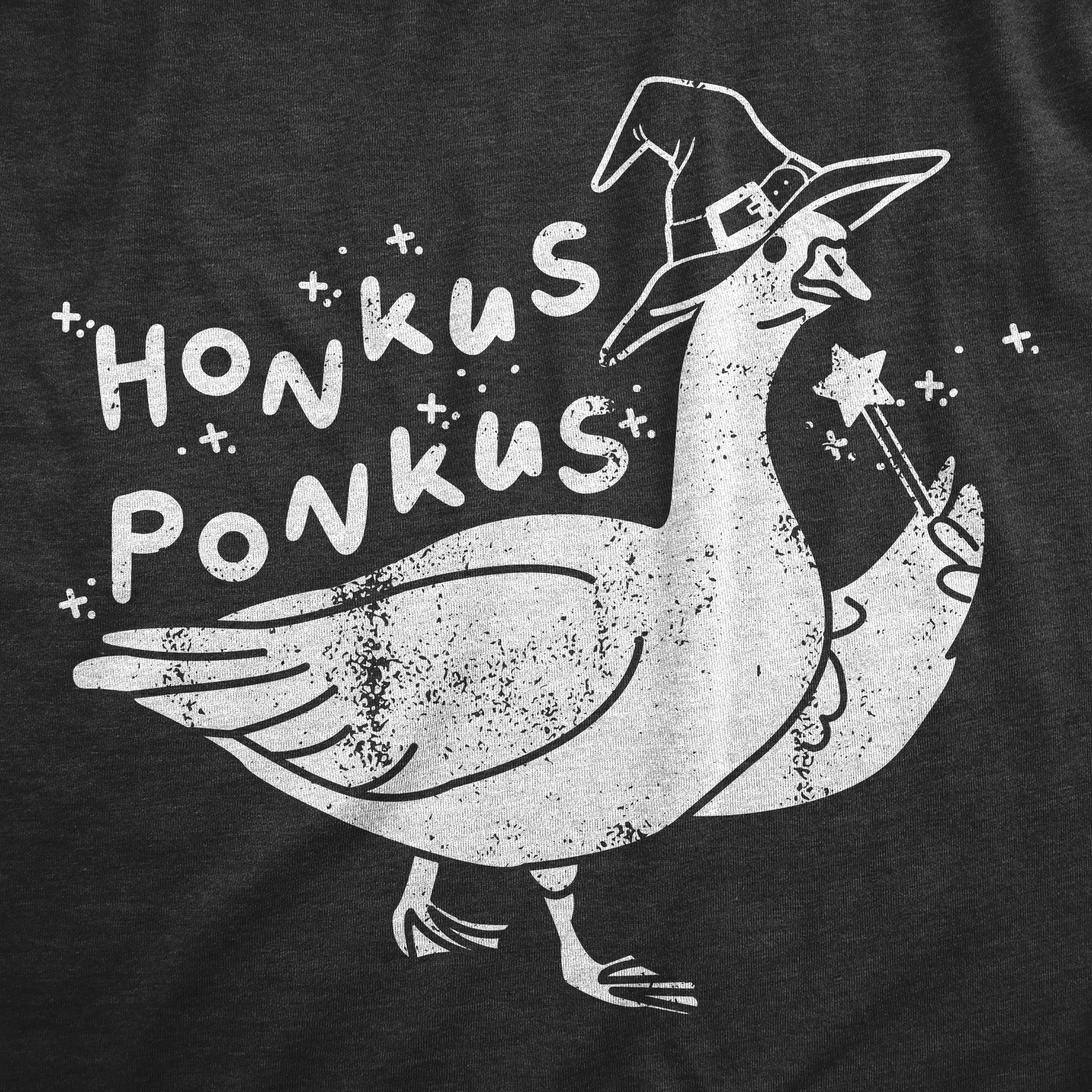 Funny Heather Black - HONKUS Honkus Ponkus Mens T Shirt Nerdy Halloween Animal Sarcastic Tee