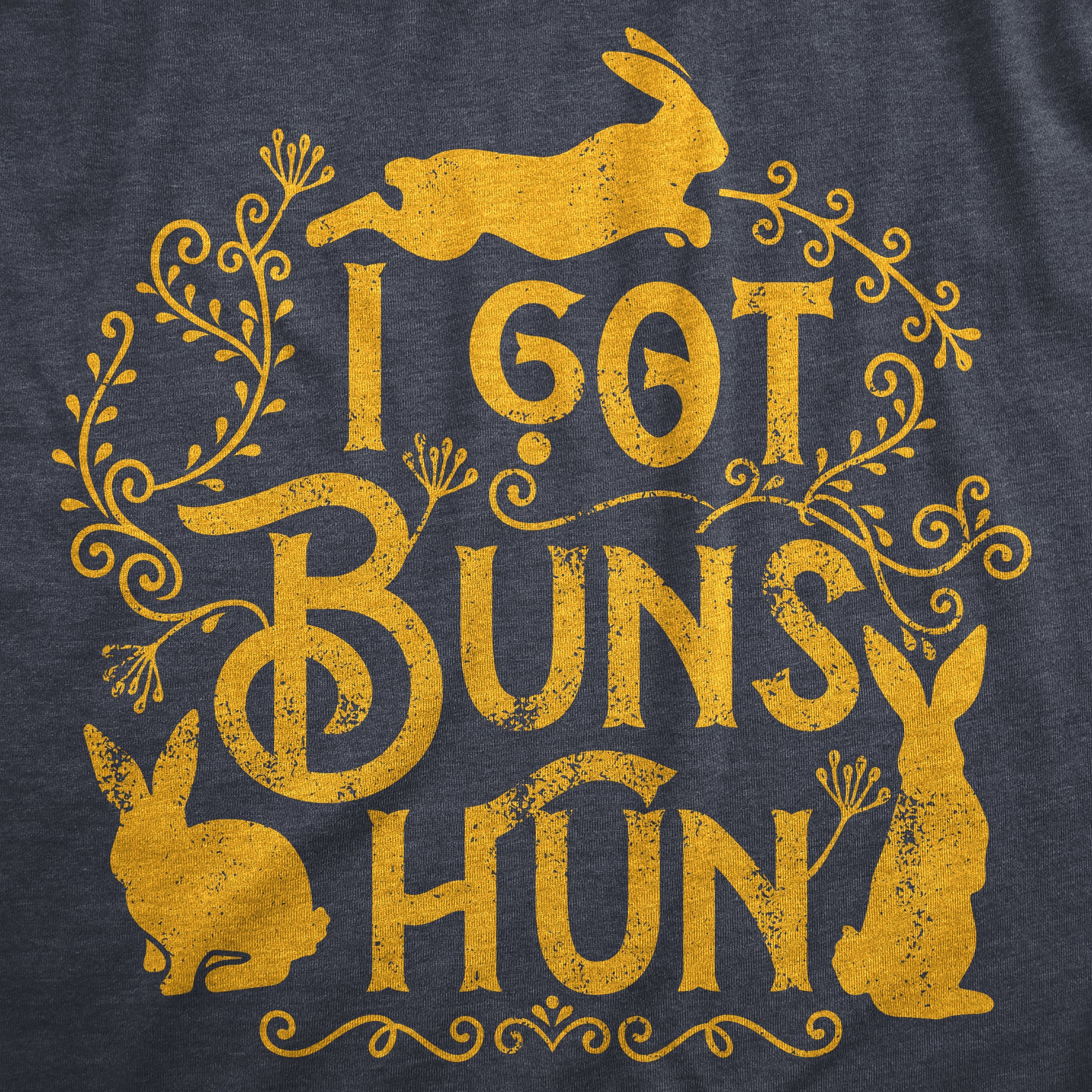 Funny Heather Navy - BUNS I Got Buns Hun Womens T Shirt Nerdy Easter Animal Tee