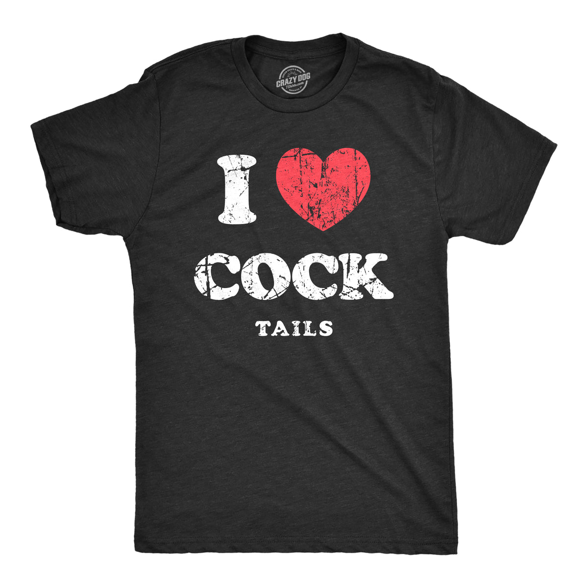 Funny Heather Black - COCK I Heart Cock Tails Mens T Shirt Nerdy liquor sex Tee