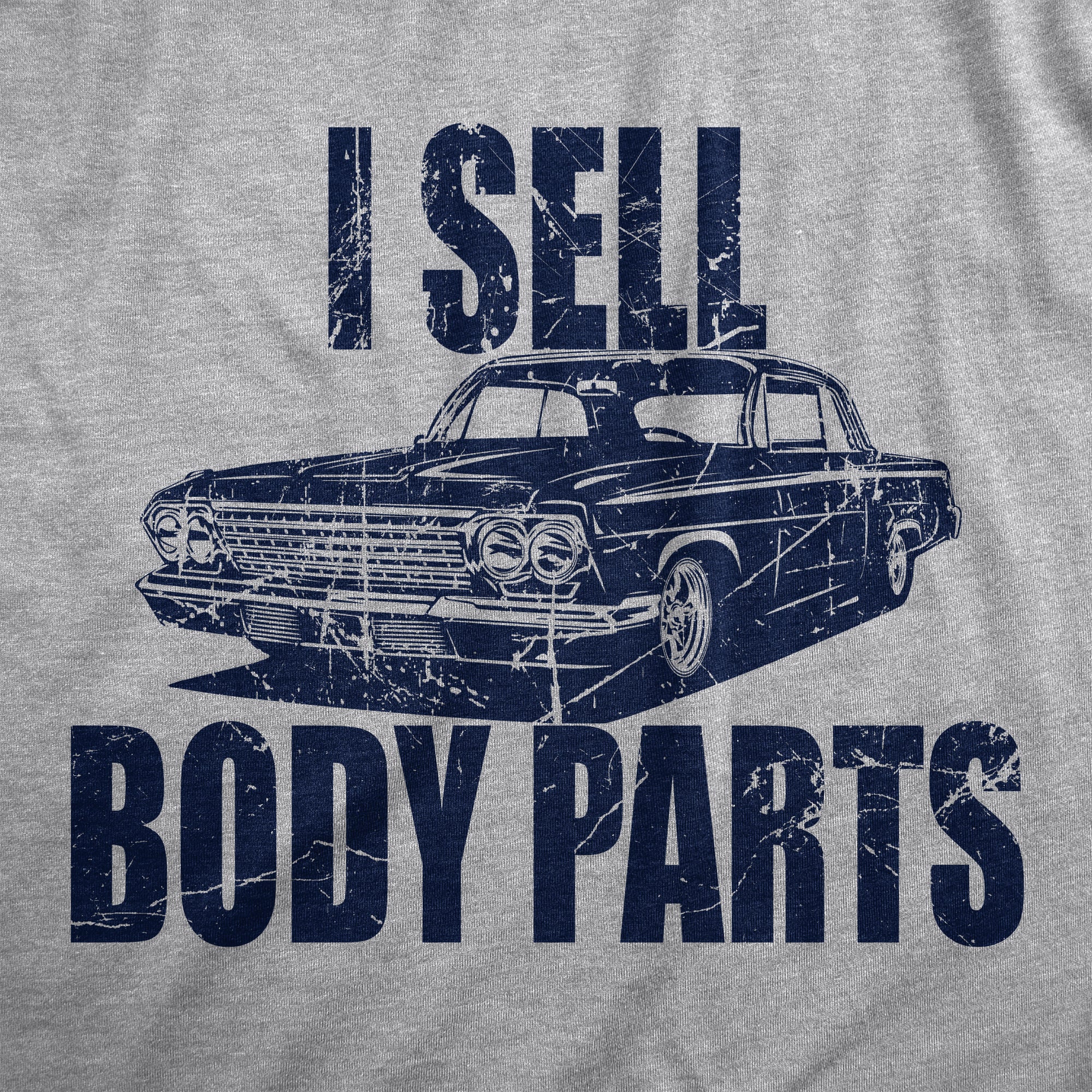 Funny Light Heather Grey - BODY I Sell Body Parts Mens T Shirt Nerdy Mechanic sarcastic Tee