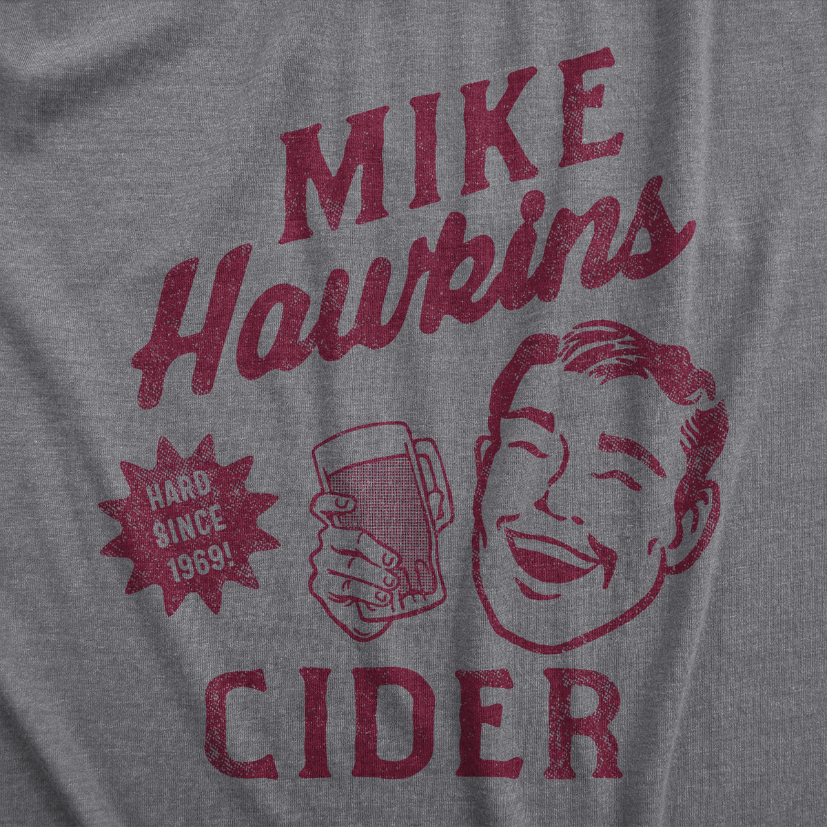 Mike Hawkins Cider Men&#39;s T Shirt