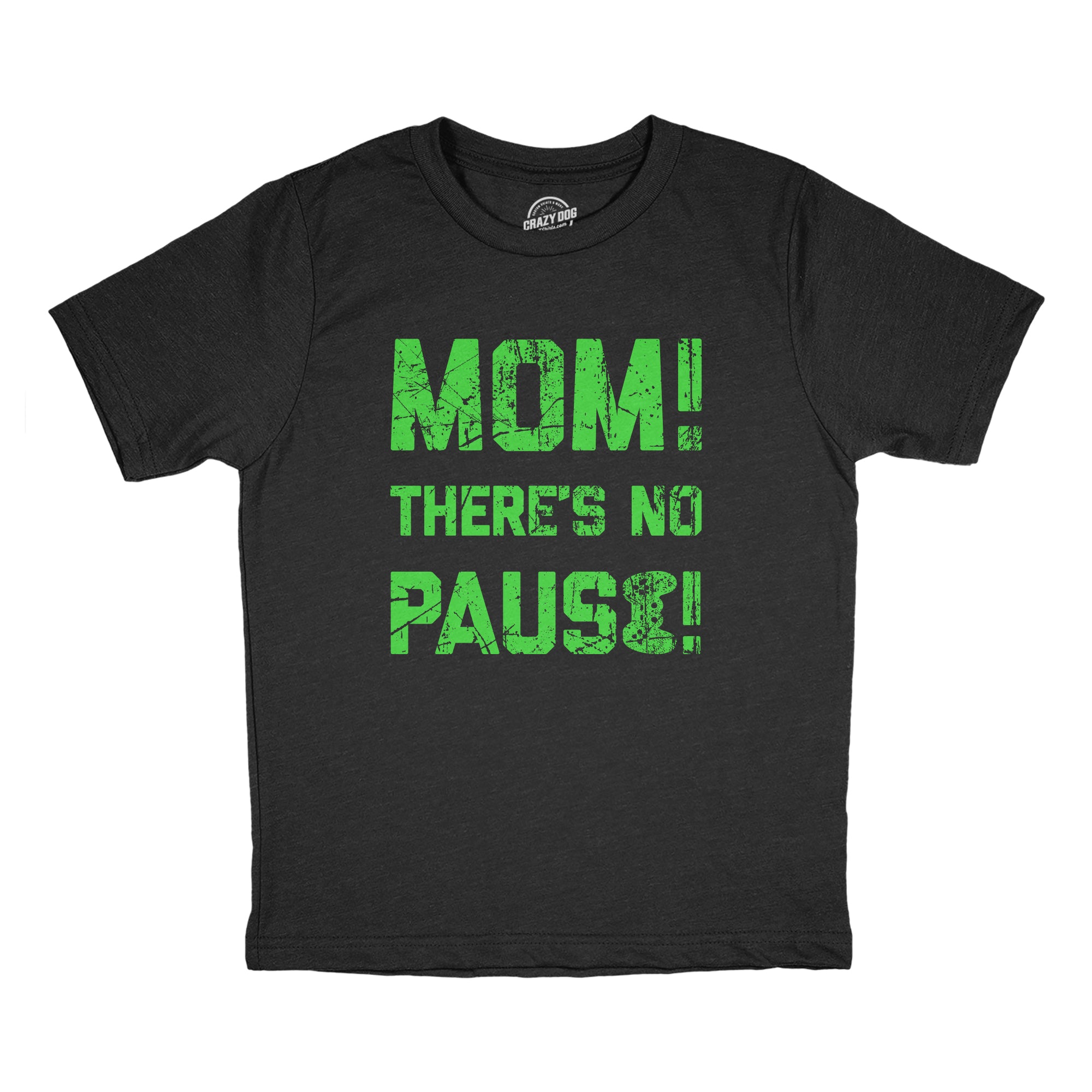 Funny Heather Black - PAUSE Mom Theres No Pause Womens T Shirt Nerdy Video Games Sarcastic Tee