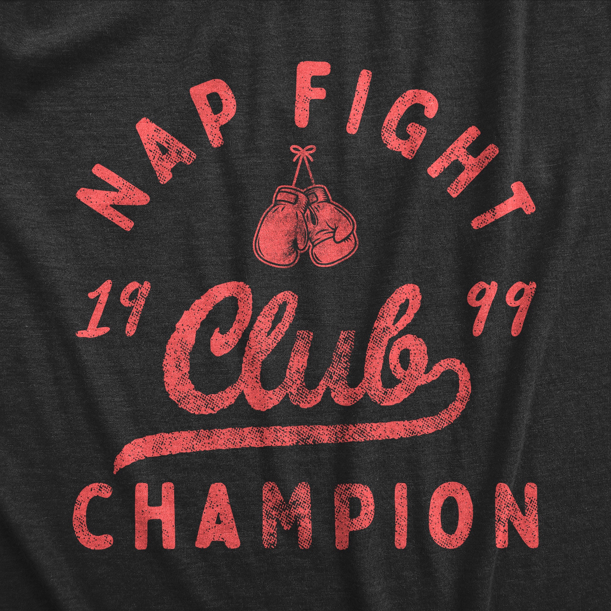 Funny Heather Black - NAP Nap Fight Club Champion Onesie Nerdy Sarcastic Tee