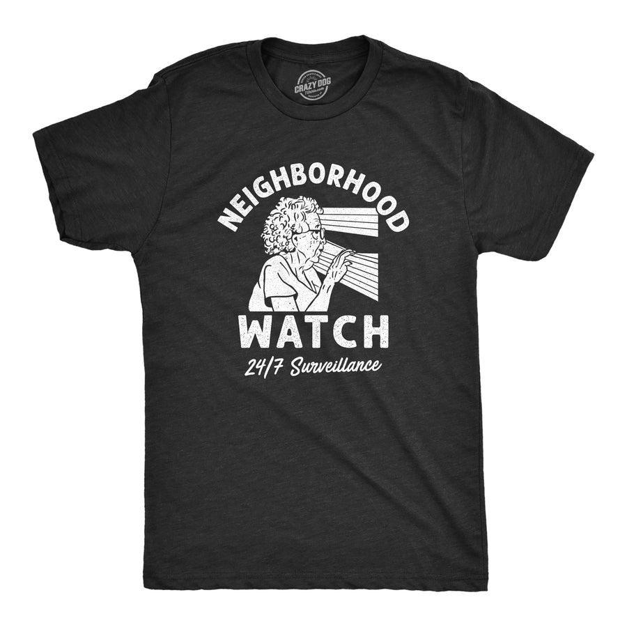 Funny Heather Black - WATCH Neighborhood Watch Mens T Shirt Nerdy Sarcastic Tee