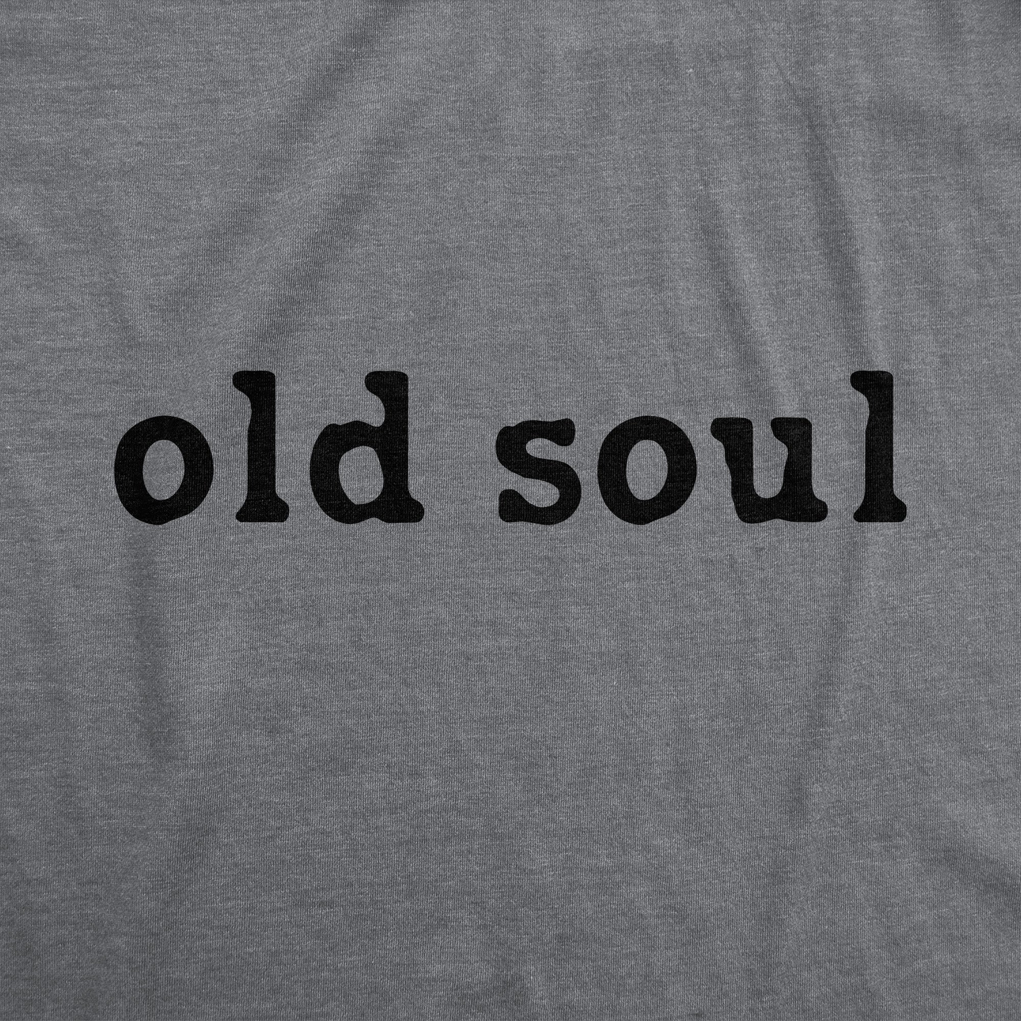 Funny Dark Heather Grey - SOUL Old Soul Womens T Shirt Nerdy retro Tee