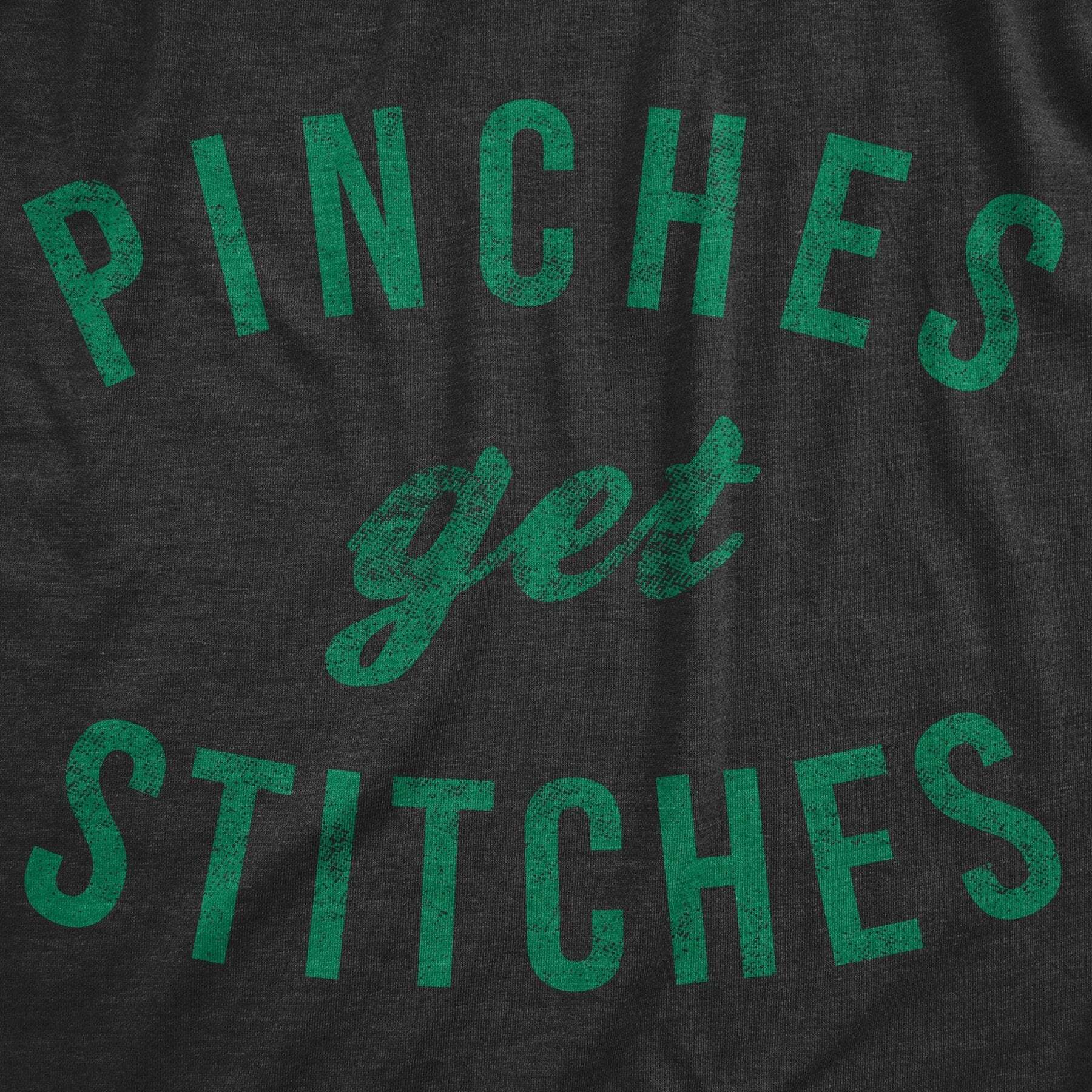 Funny Black - PINCHES Pinches Get Stitches Hoodie Nerdy Saint Patrick's Day Tee