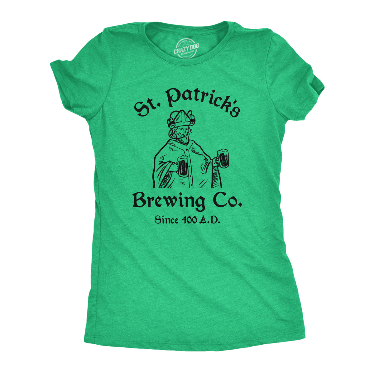 Funny Heather Green - BREWING St Patricks Brewing Co Womens T Shirt Nerdy Saint Patrick&#39;s Day Drinking Beer Tee