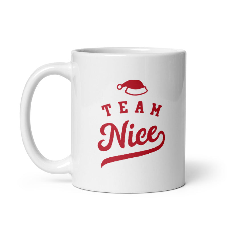 Funny White Team Nice Coffee Mug Nerdy Christmas Sarcastic Tee