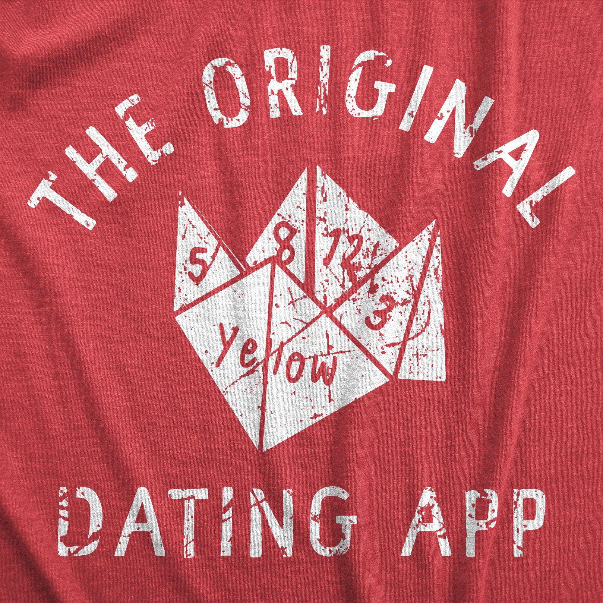 Funny Heather Red - APP The Original Dating App Womens T Shirt Nerdy Sarcastic Tee