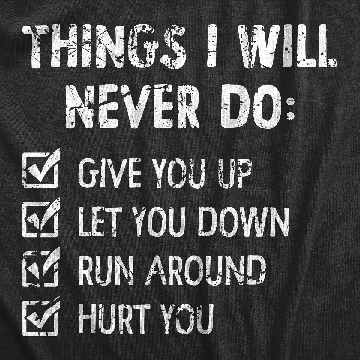 Things I Will Never Do Men&#39;s Tshirt