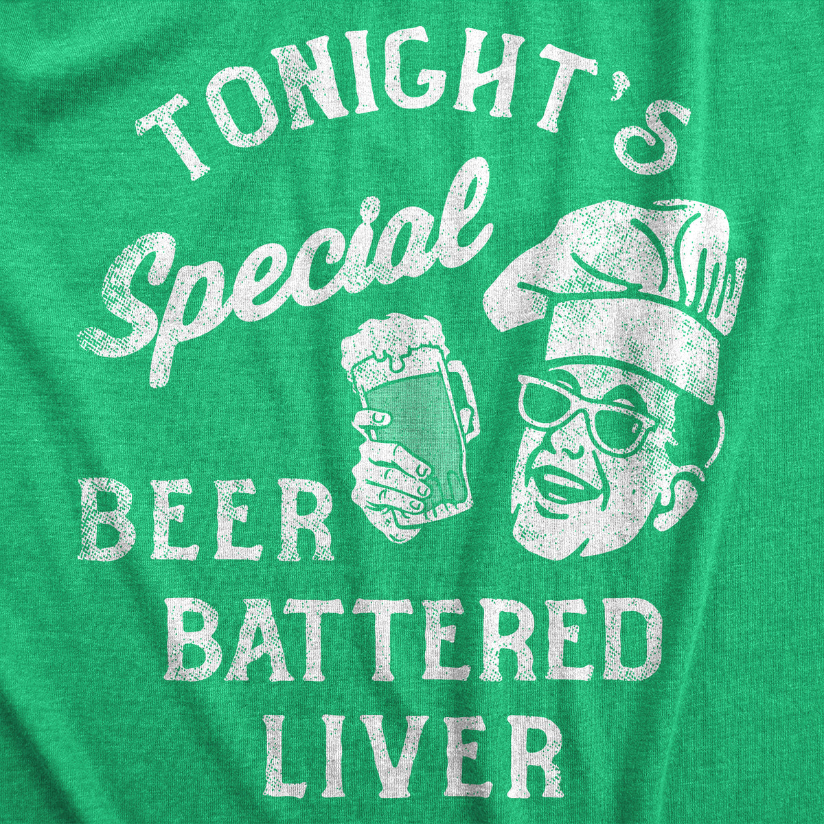 Tonights Special Beer Battered Liver Men&#39;s Tshirt