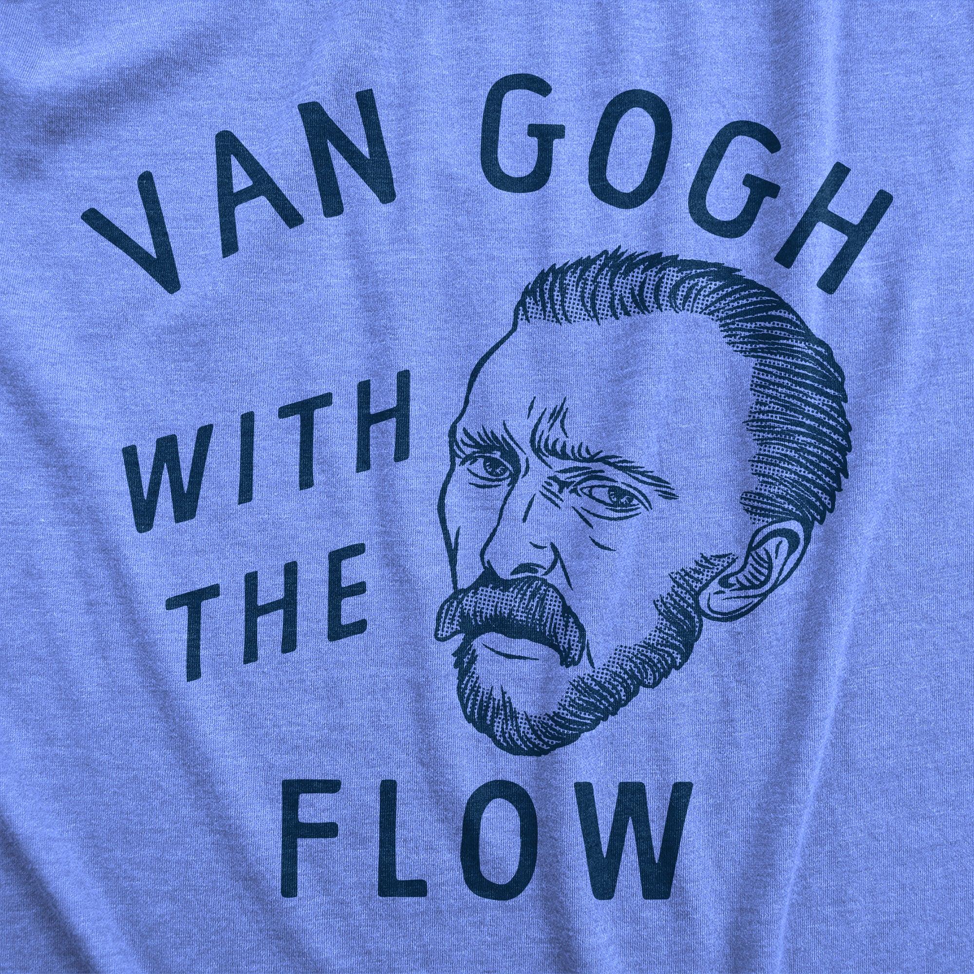Funny Light Heather Blue - FLOW Van Gogh With The Flow Mens T Shirt Nerdy Sarcastic Tee