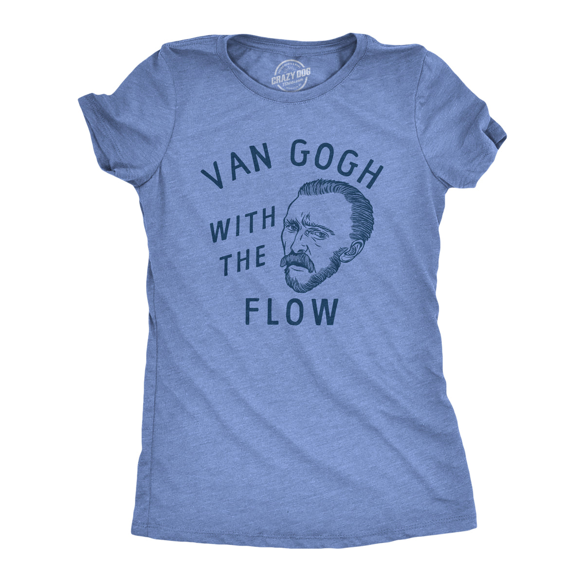 Funny Light Heather Blue - FLOW Van Gogh With The Flow Womens T Shirt Nerdy Sarcastic Tee
