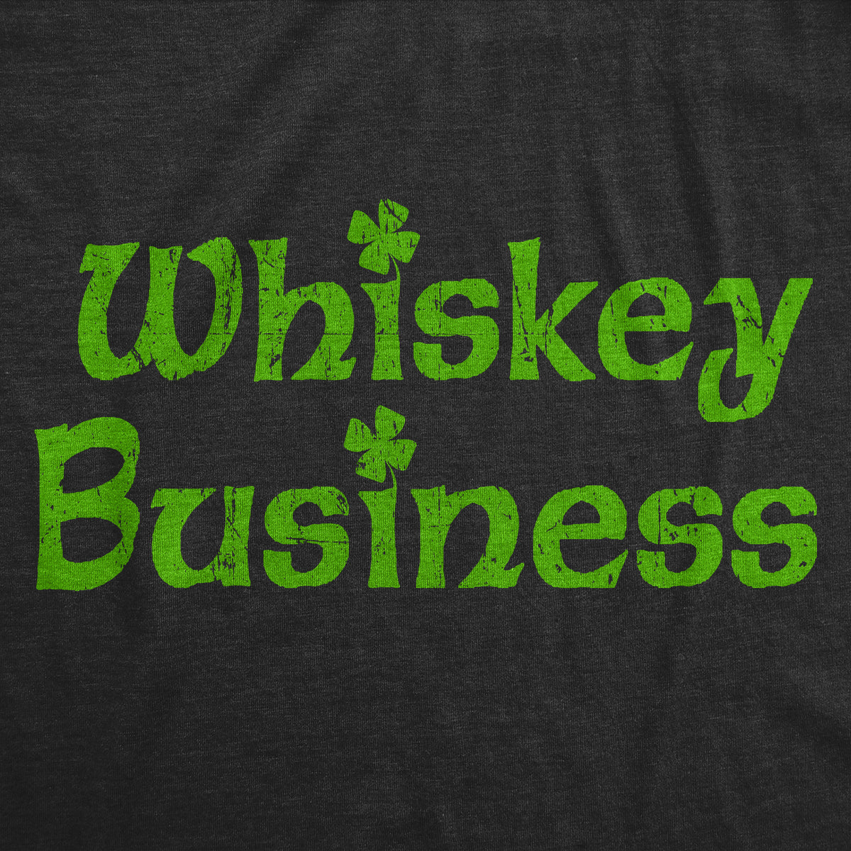 Whiskey Business Men&#39;s T Shirt