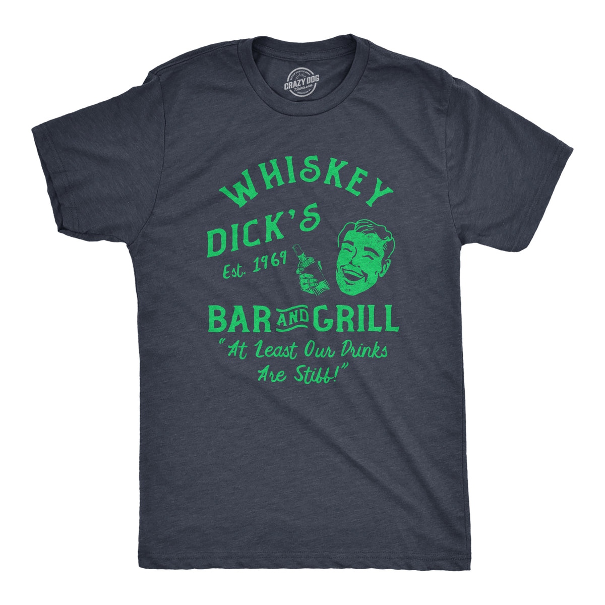 Funny Heather Navy - DICKS Whiskey Dicks Bar And Grill Mens T Shirt Nerdy Saint Patrick&#39;s Day Drinking Liquor Tee