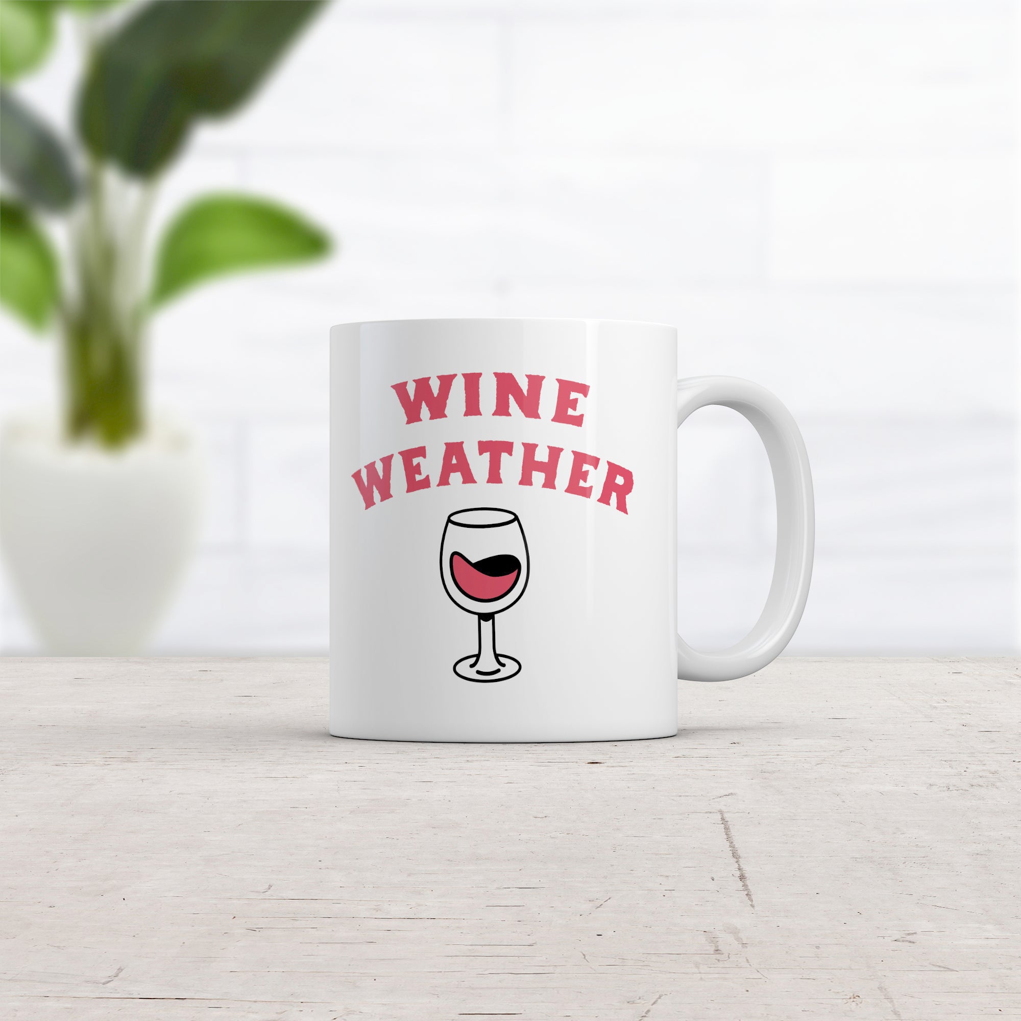 Funny White Wine Weather Coffee Mug Nerdy Wine Drinking Tee