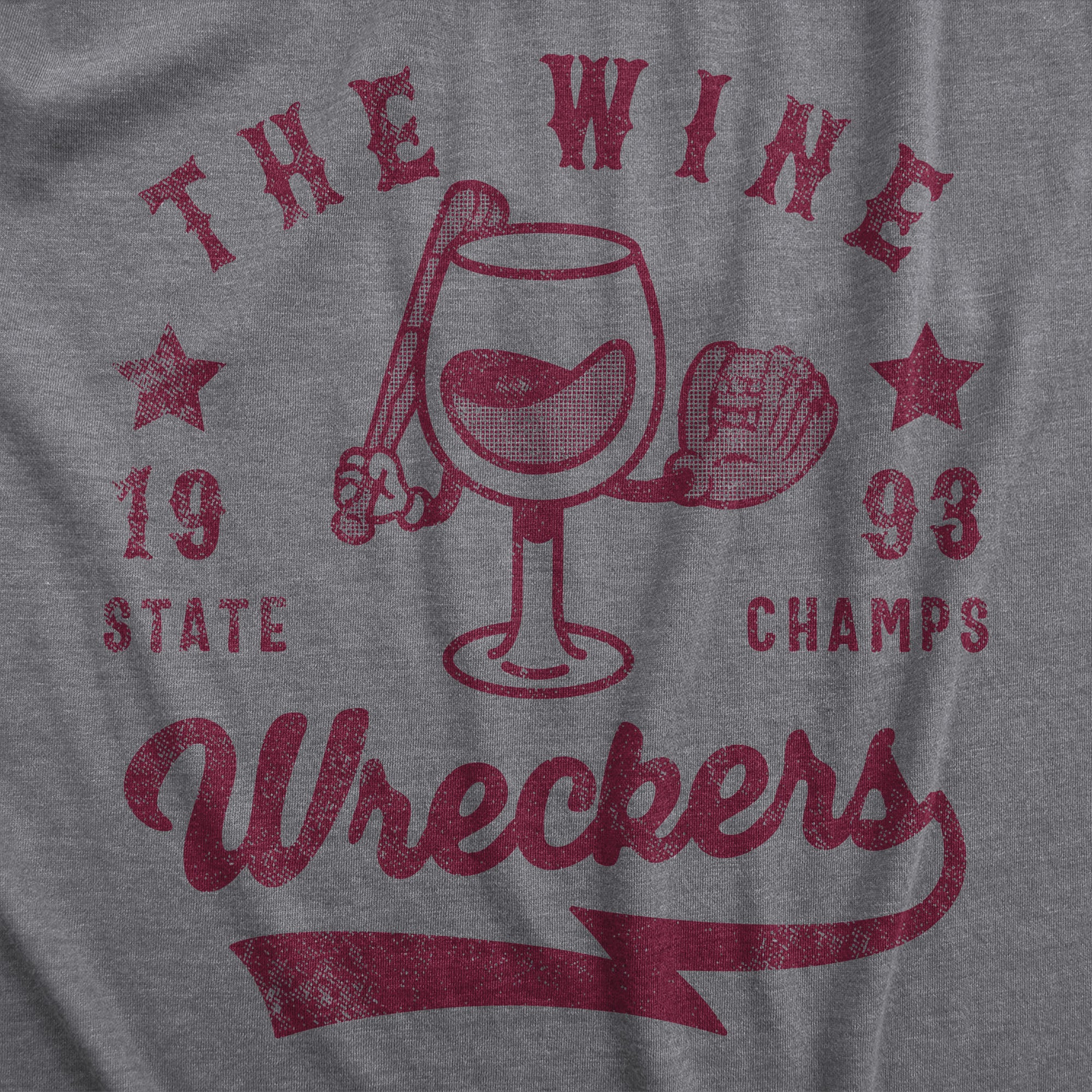 Funny Dark Heather Grey - WINE The Wine Wreckers State Champs Womens T Shirt Nerdy Wine Baseball Tee