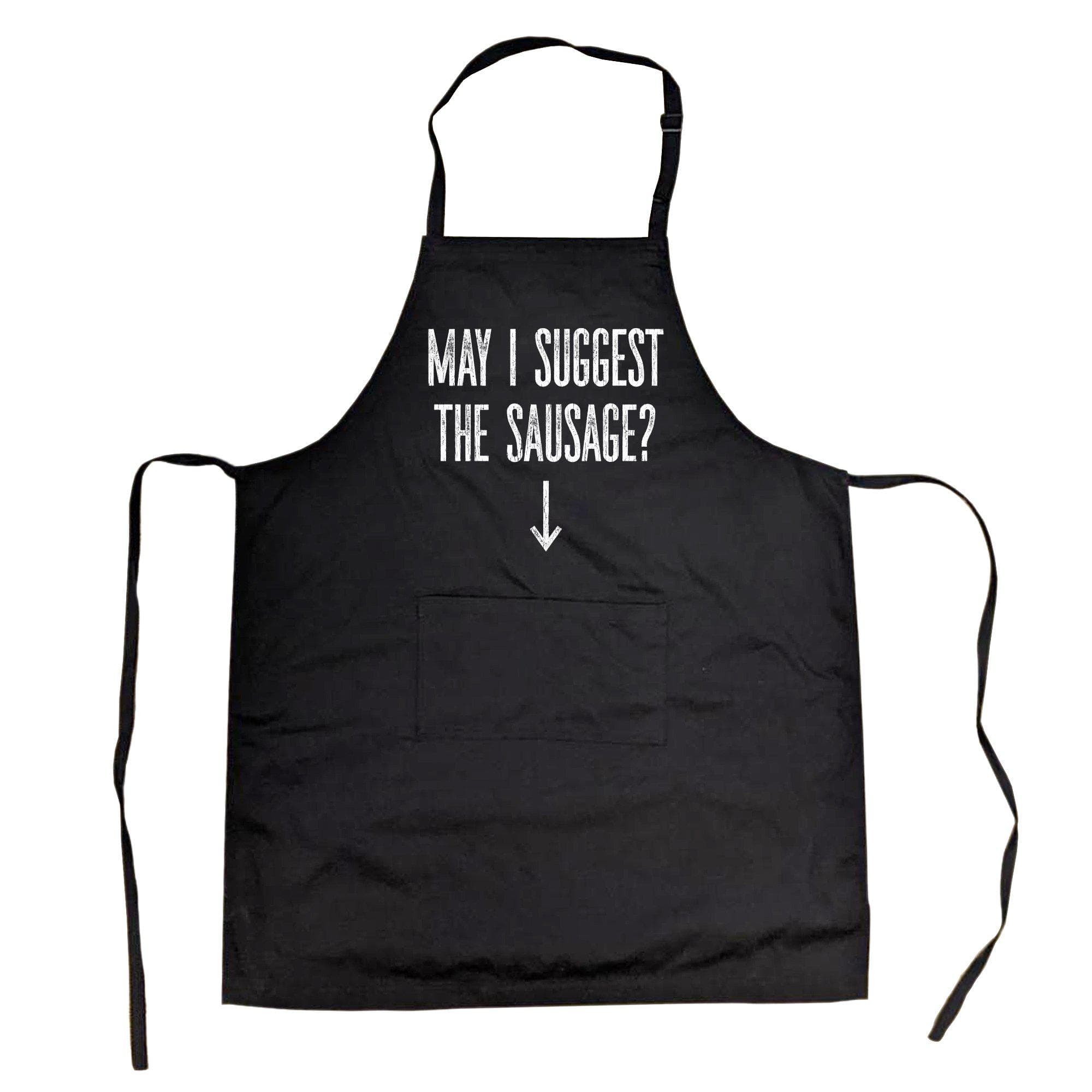 May I Suggest The Sausage Cookout Apron - Crazy Dog T-Shirts