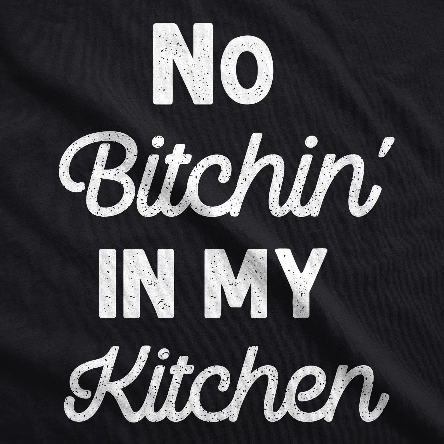 No Bitchin In My Kitchen Cookout Apron - Crazy Dog T-Shirts