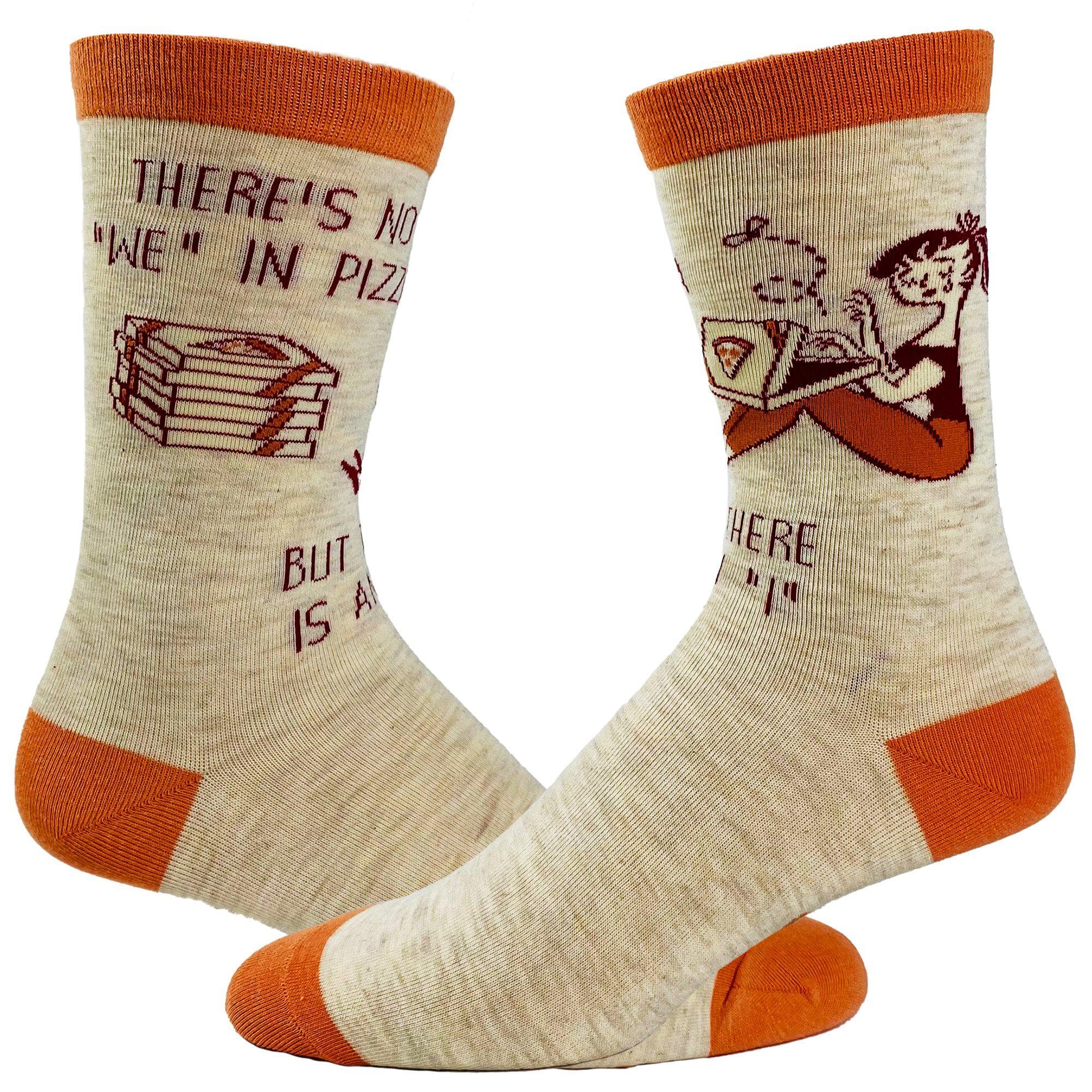 Women's There Is No "We" In Pizza Socks  -  Crazy Dog T-Shirts