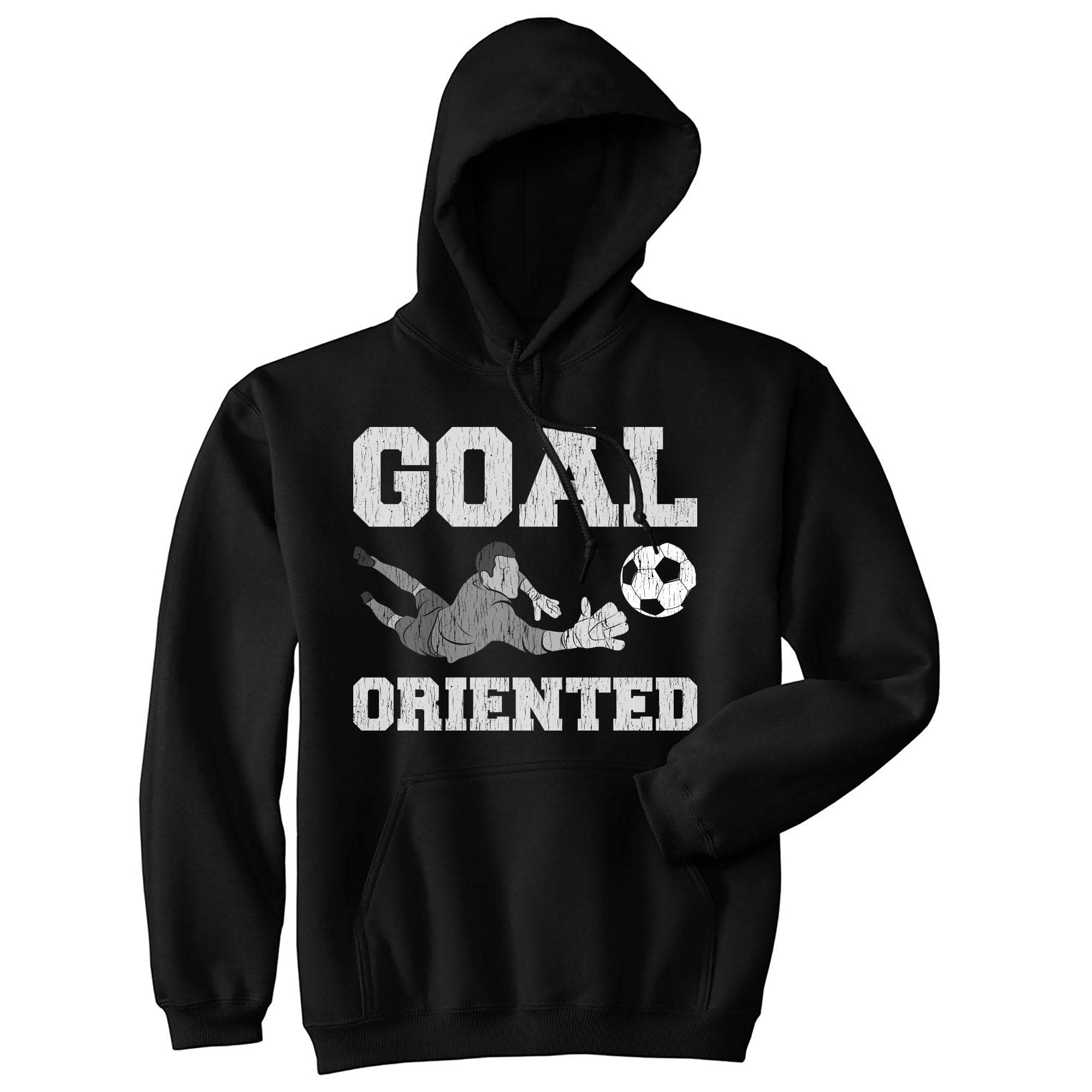 Goal Oriented Hoodie  -  Crazy Dog T-Shirts