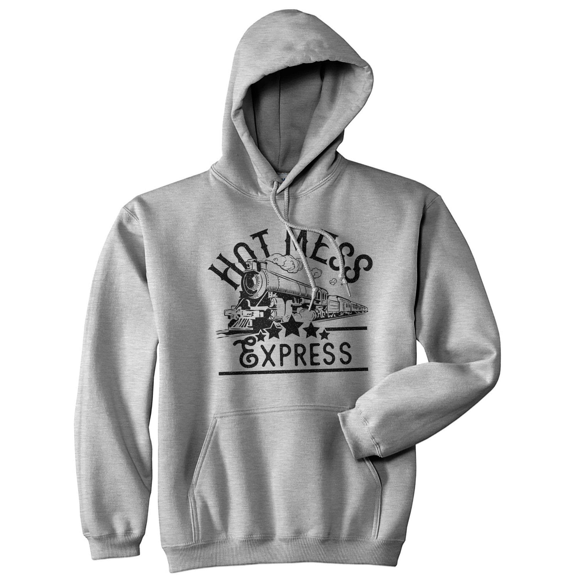 Hot Mess Express Hoodie - Crazy Dog T-Shirts