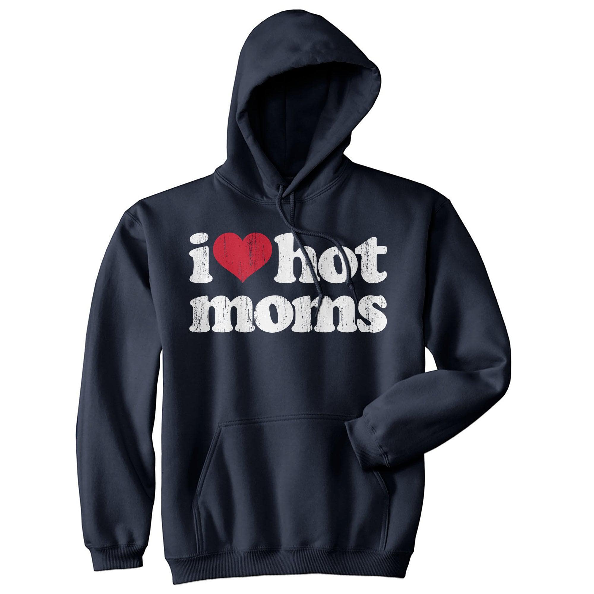I Heart Hot Moms Hoodie  -  Crazy Dog T-Shirts