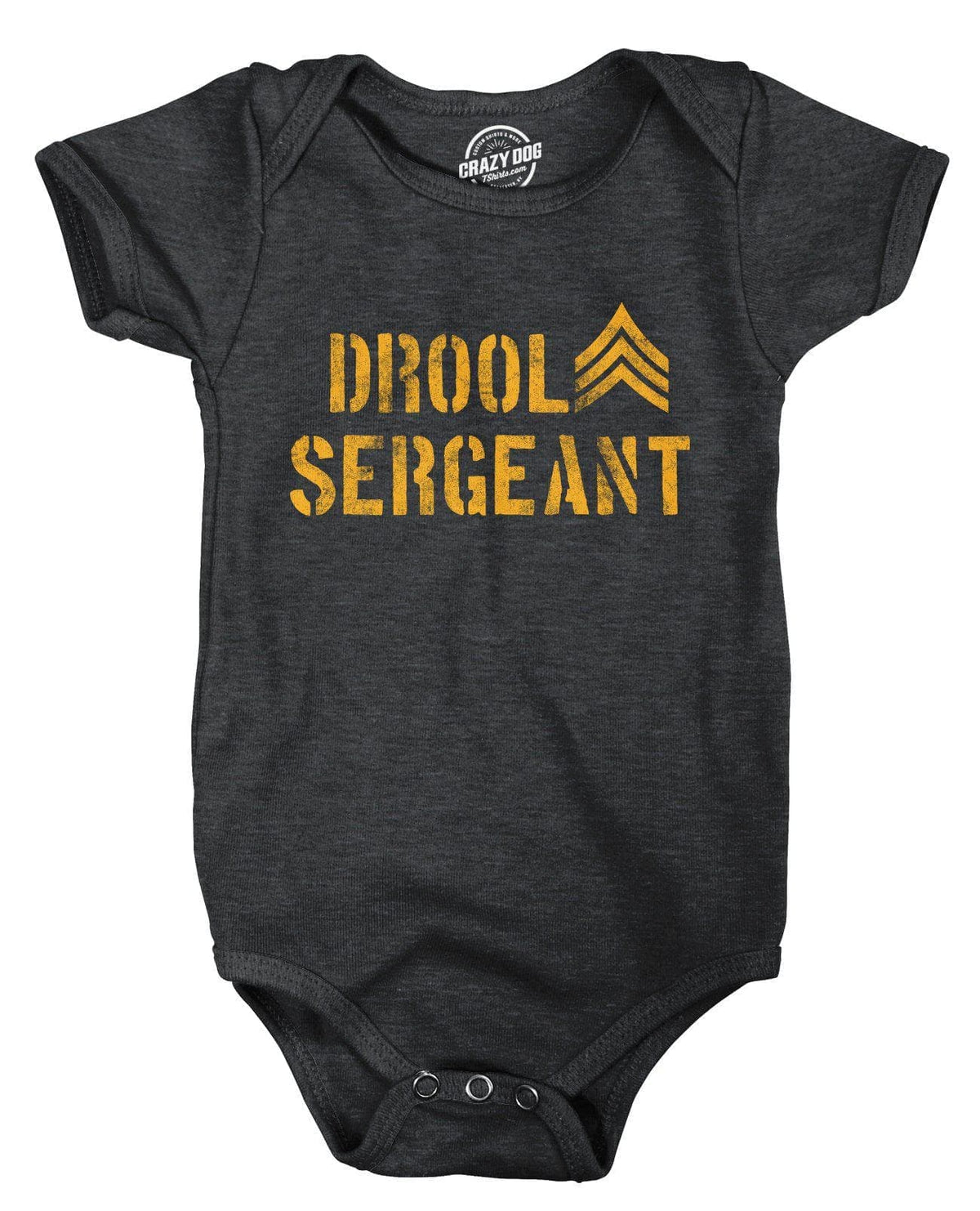 Drool Sergeant Baby Bodysuit - Crazy Dog T-Shirts