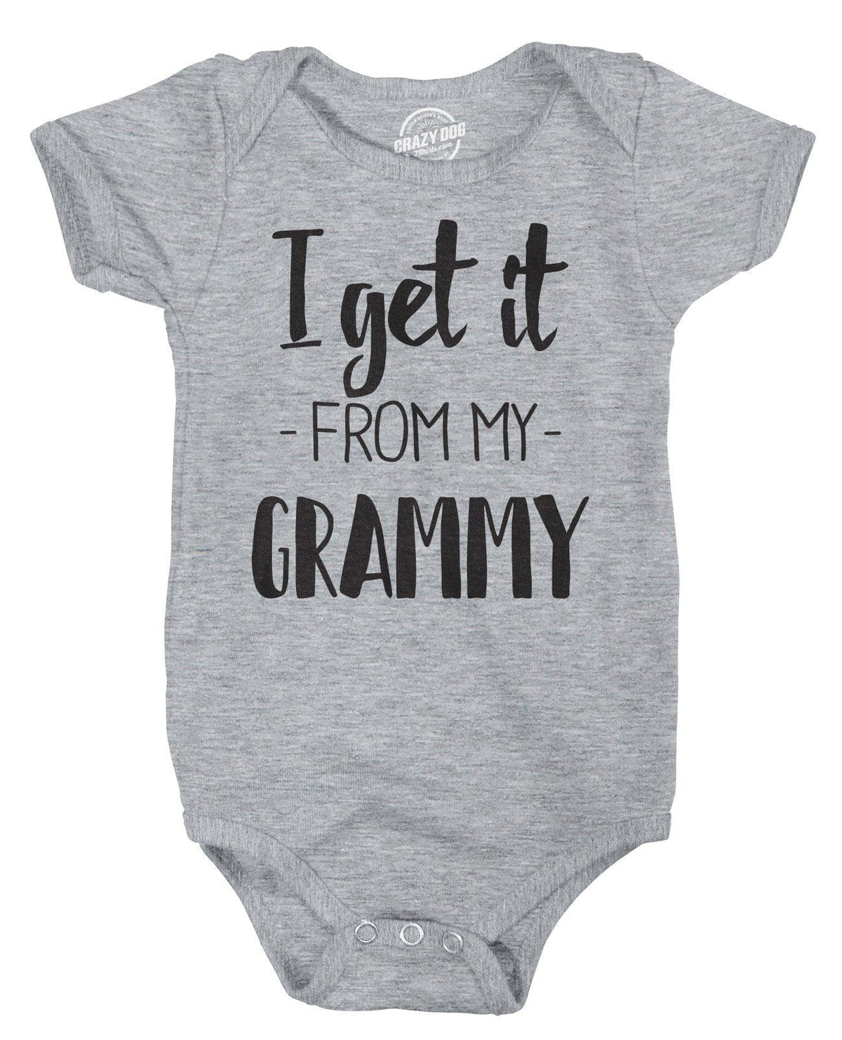 I Get It From My Grammy Baby Bodysuit - Crazy Dog T-Shirts