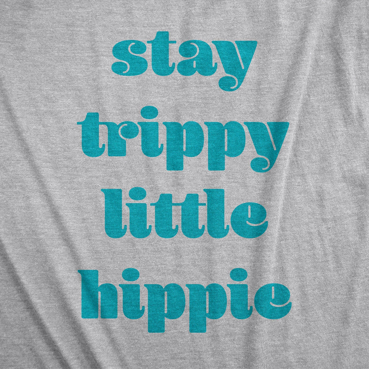 Stay Trippy Little Hippie Baby Bodysuit - Crazy Dog T-Shirts