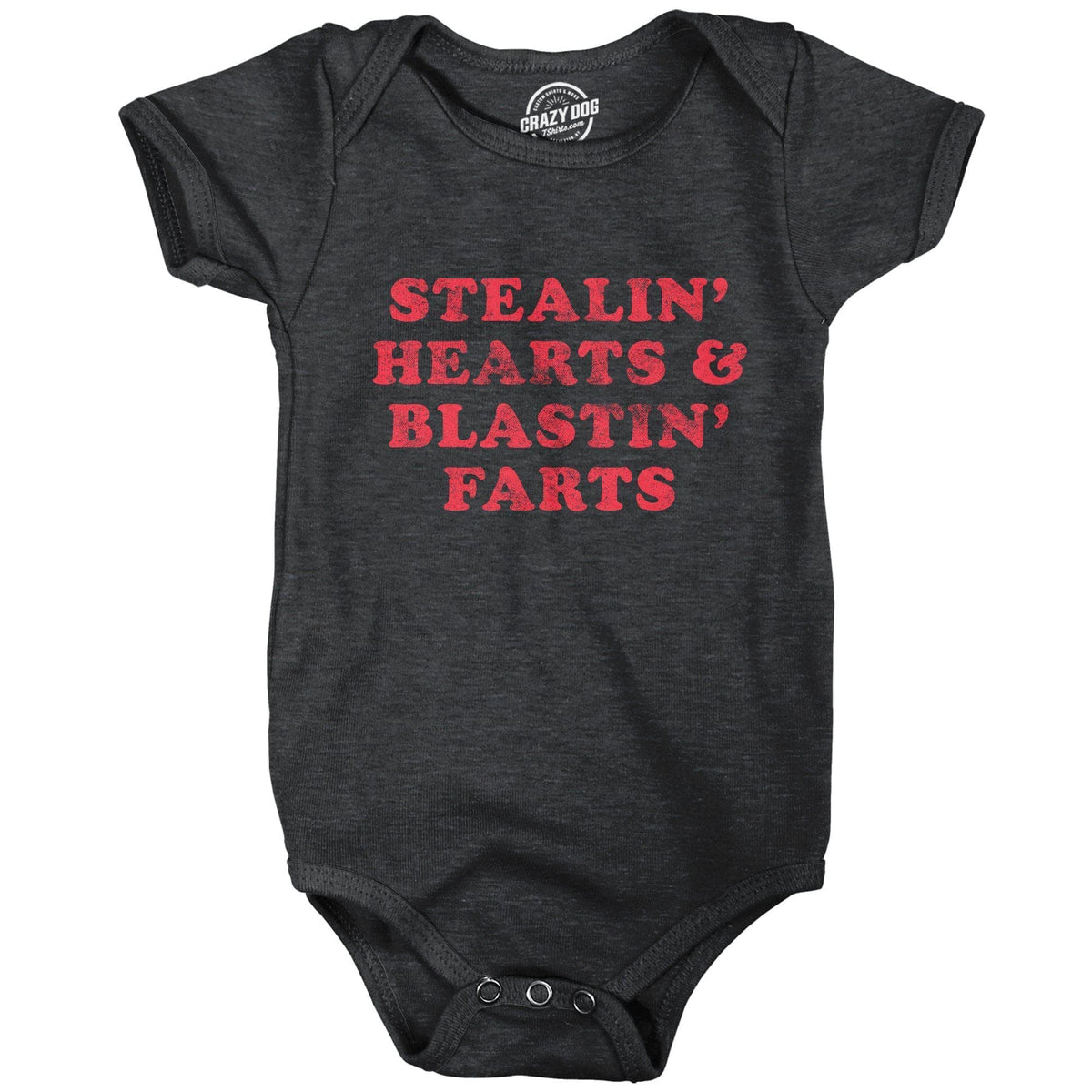 Stealin&#39; Hearts And Blastin&#39; Farts Baby Bodysuit - Crazy Dog T-Shirts