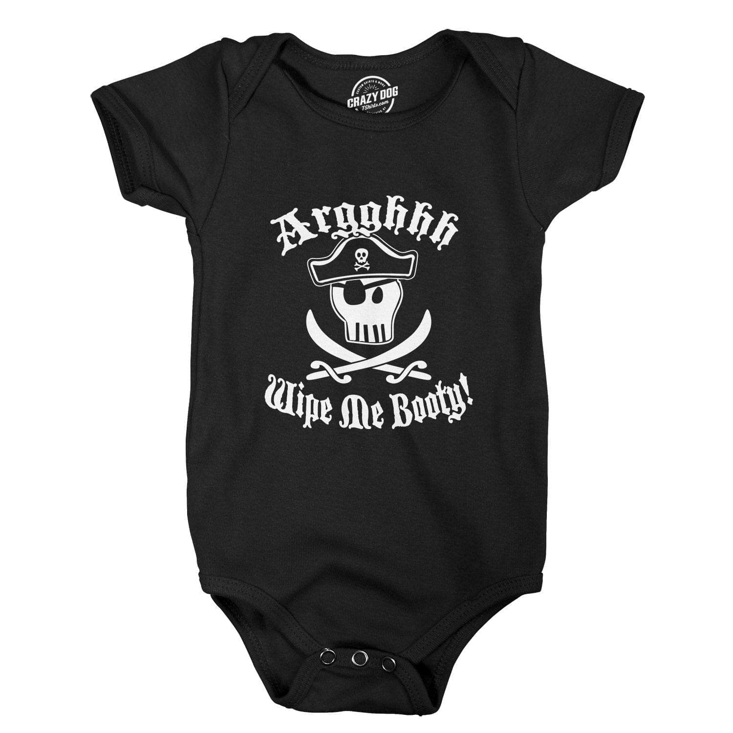 Wipe Me Booty Aaaargh Baby Bodysuit - Crazy Dog T-Shirts