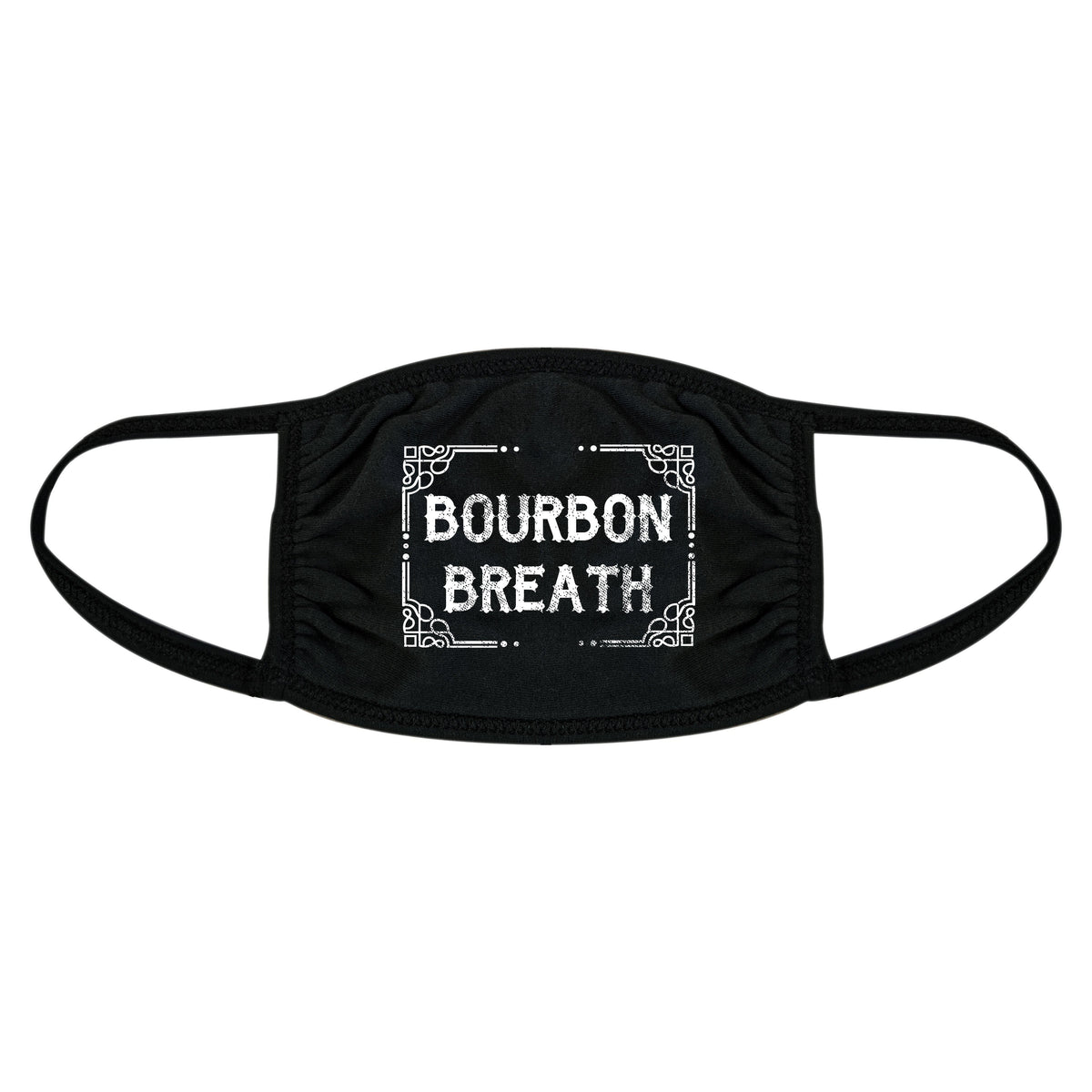 Bourbon Breath Face Mask Mask - Crazy Dog T-Shirts