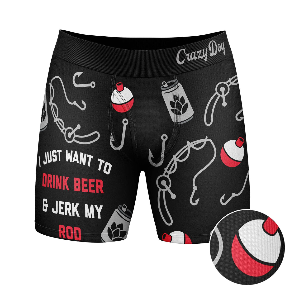 I Just Want To Drink Beer And Jerk My Rod  -  Crazy Dog T-Shirts