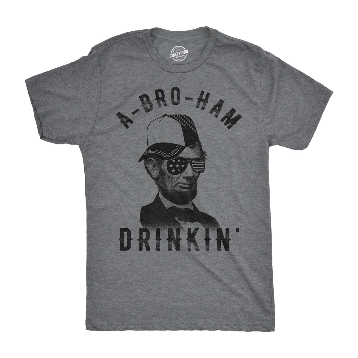 A-Bro-Ham Drinkin Men&#39;s Tshirt - Crazy Dog T-Shirts