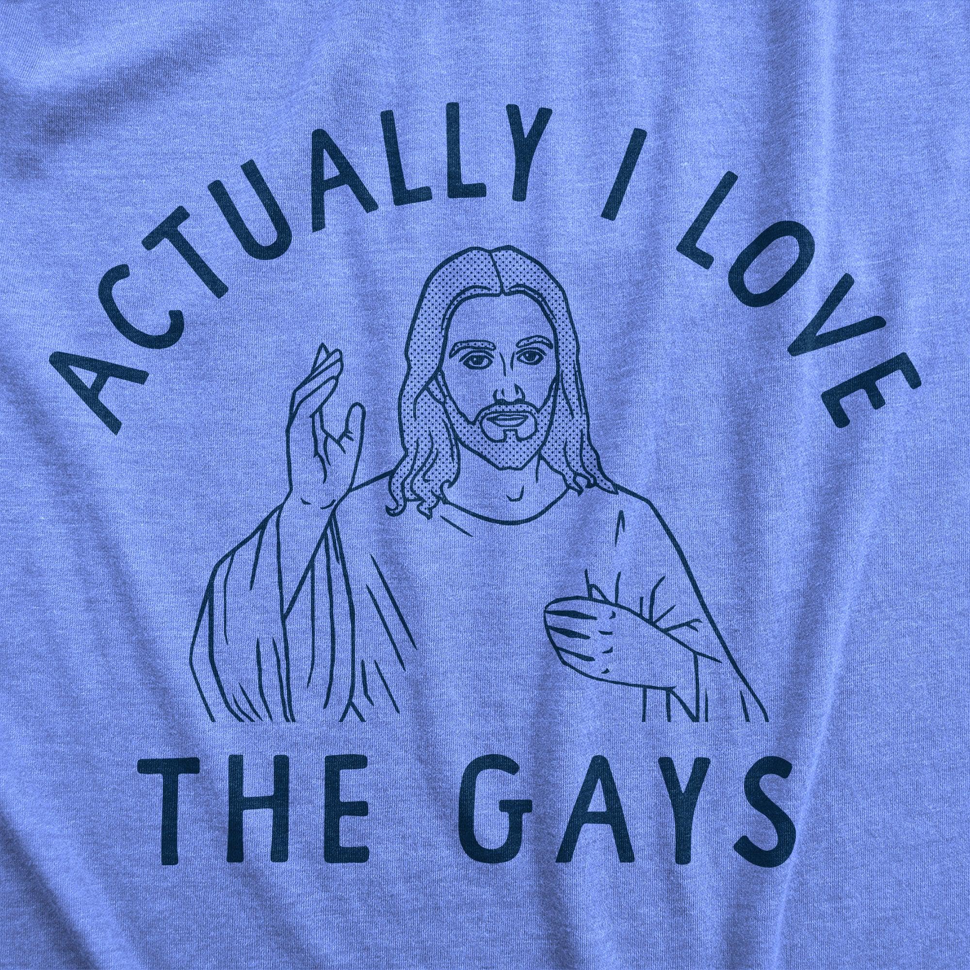 Actually I Love The Gays Men's Tshirt  -  Crazy Dog T-Shirts
