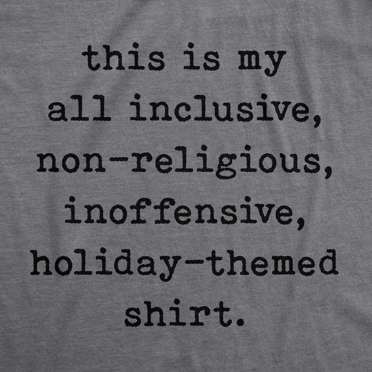 All Inclusive Non-Religious Holiday-Themed Men&#39;s Tshirt - Crazy Dog T-Shirts