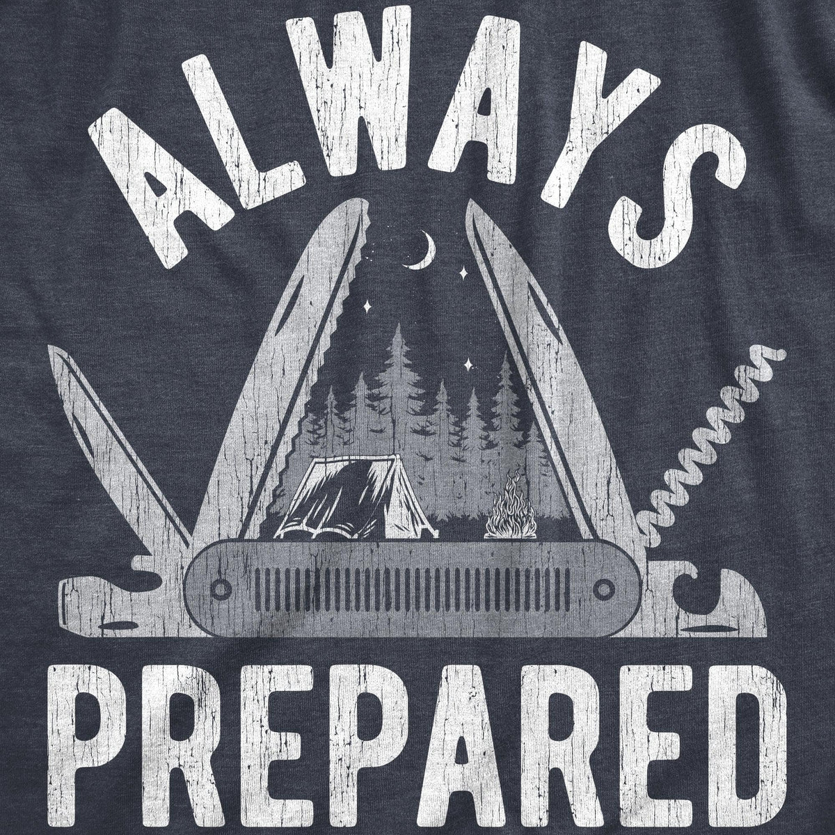 Always Prepared Men&#39;s Tshirt  -  Crazy Dog T-Shirts