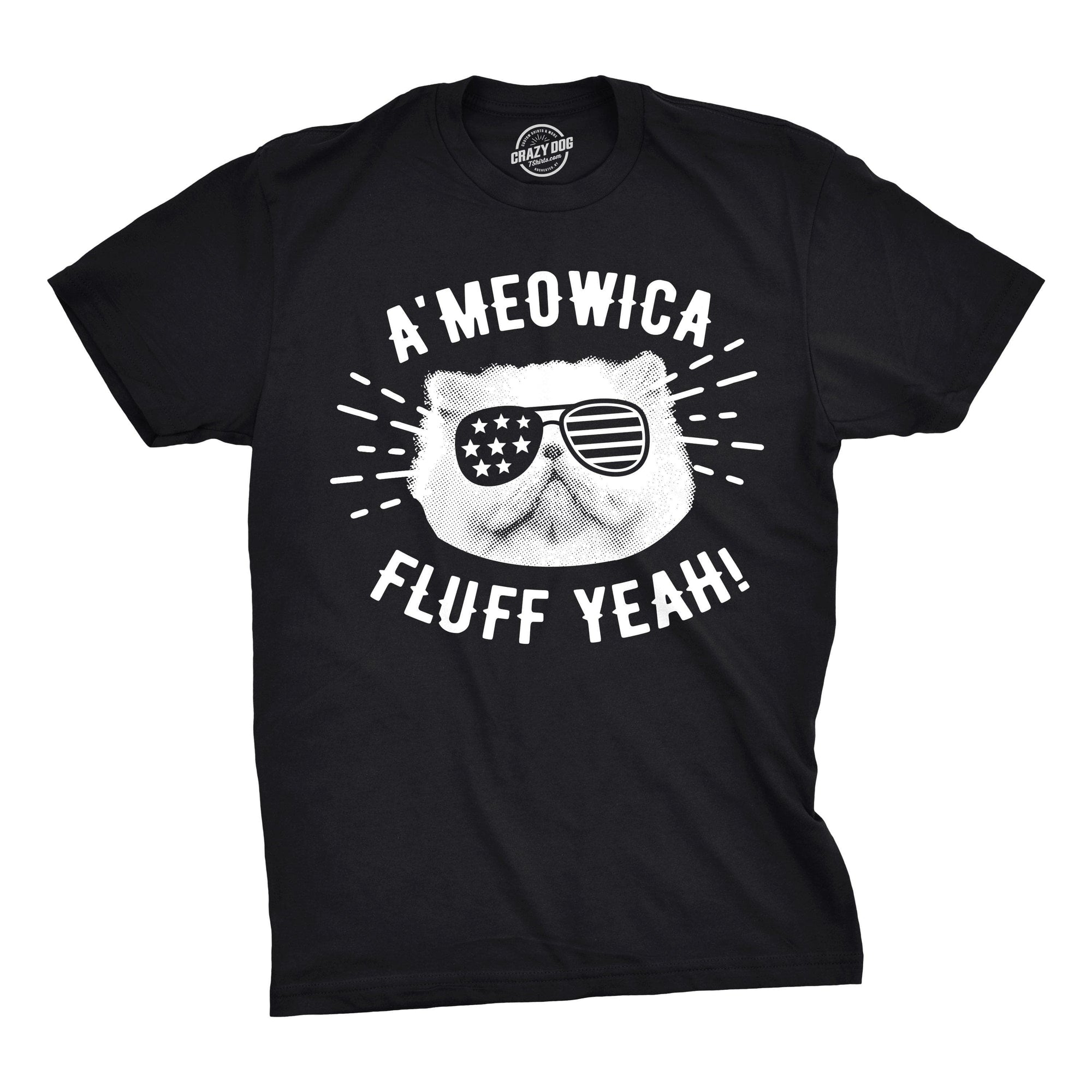 Ameowica Fluff Yeah Men's Tshirt  -  Crazy Dog T-Shirts