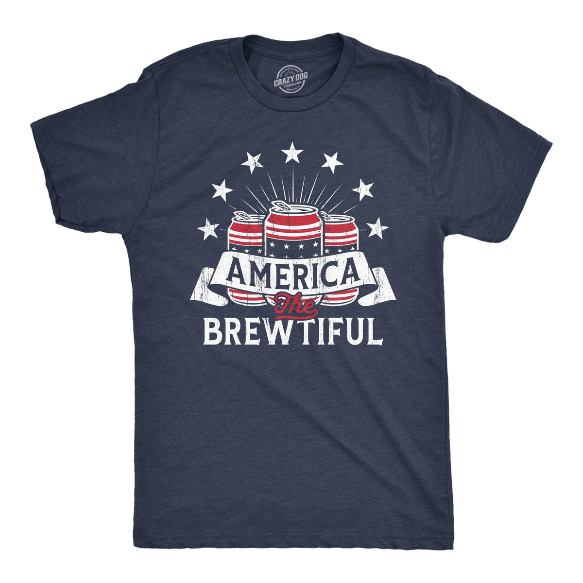 America The Brewtiful Men&#39;s Tshirt  -  Crazy Dog T-Shirts