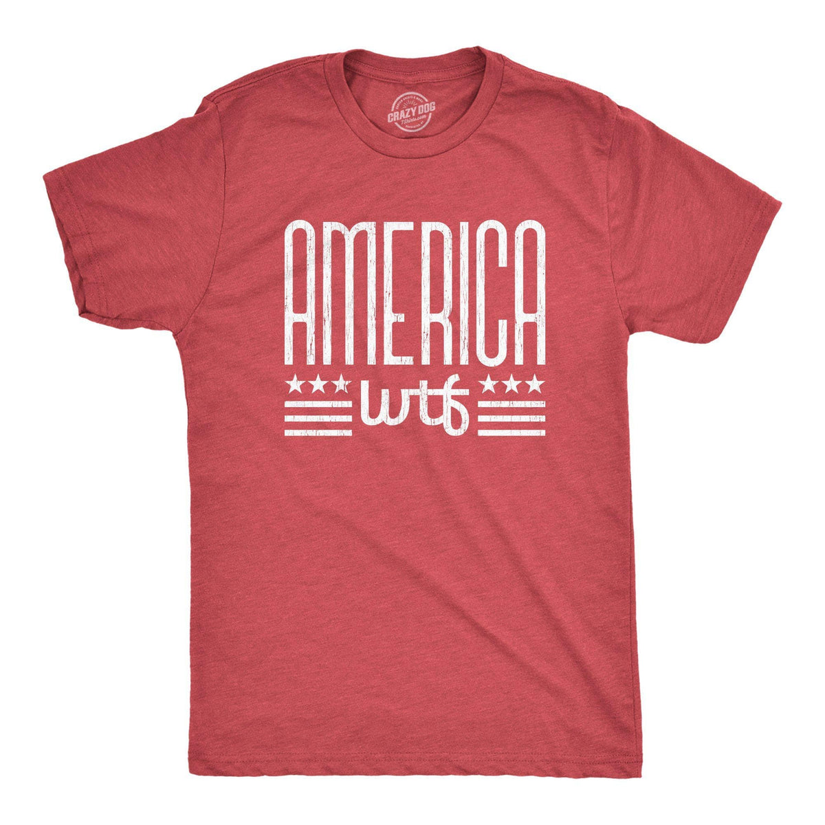 America WTF Men&#39;s Tshirt - Crazy Dog T-Shirts