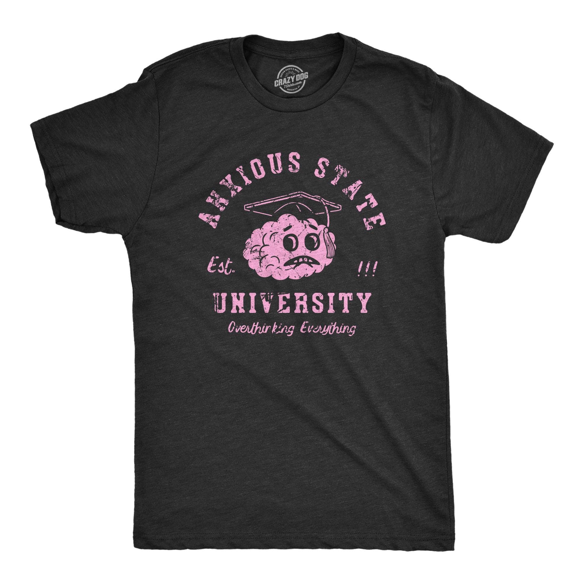 Anxious State University Men's Tshirt  -  Crazy Dog T-Shirts